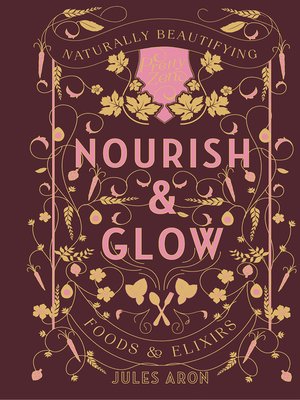 cover image of Nourish & Glow